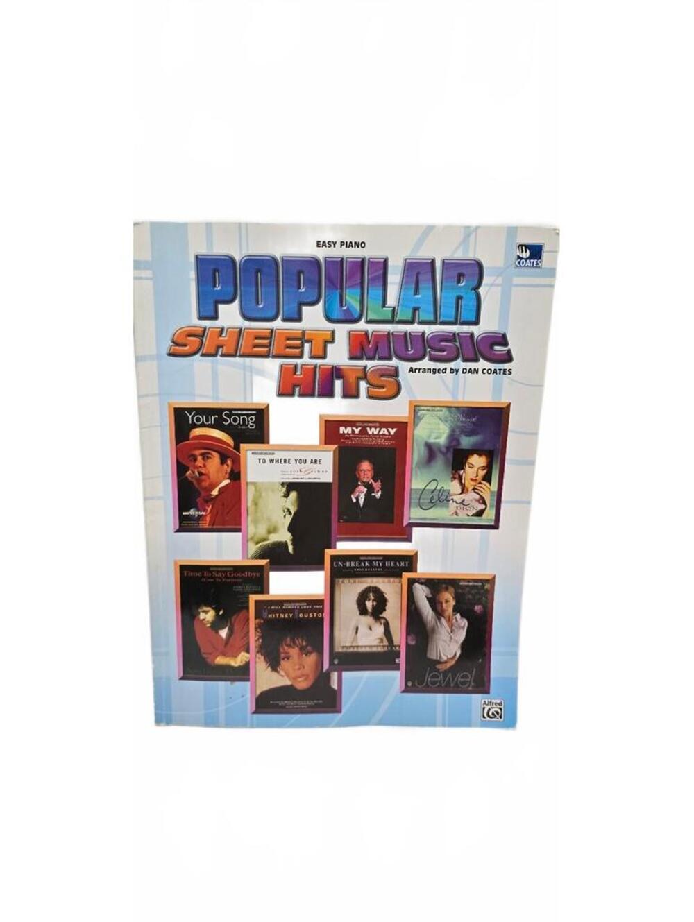 Popular Sheet Music Hits - Easy Piano Arranged by Dan Coates